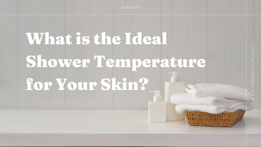 What is the Ideal Shower Temperature for Hydrated, Glowing, and Healthy Skin?